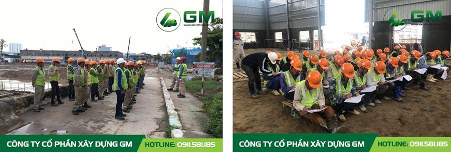 CÔNG TY CỔ PHẦN XÂY DỰNG GM THỰC HIỆN NGHIÊM TÚC CÔNG TÁC PHỔ BIÊN AN TOÀN TRONG LAO ĐỘNG CHO CÁC CÔNG NHÂN TRƯỚC MỖI GIỜ LÀM VIỆC