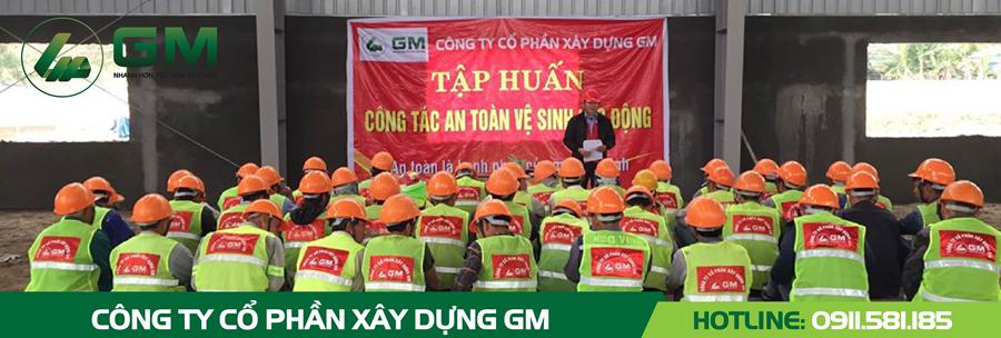 CÔNG TÁC HƯỚNG DẪN AN TOÀN LAO ĐỘNG CHO CÔNG NHÂN TRƯỚC GIỜ THI CÔNG TẠI CÁC CÔNG TRÌNH CỦA GM